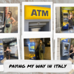 Paying my way in Italy – a personal travel experience